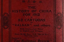 一千九百十二年中国历史插画伍拾二幅.The history of China for 1912 in 52 cartoons.1913年中国公论西报出版 PDF电子版下载